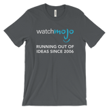 T-Shirt: Running out of ideas since 2006