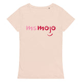 MsMojo T-Shirt
