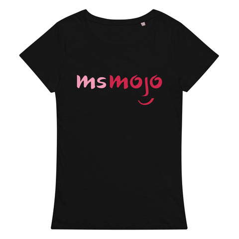MsMojo T-Shirt